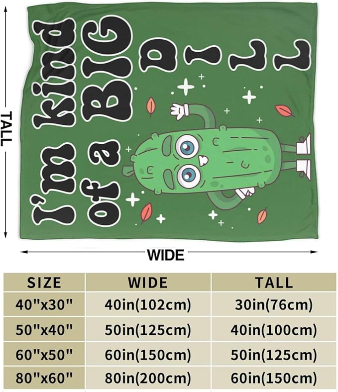 Pickle Blanket for Women Men, Cute I'm Kind of a Big Dill Themed Design Printed Throw Blankets for Teens Adults Lap, Couch Bed, Warm Soft Cozy Blanket, 60"x 80"