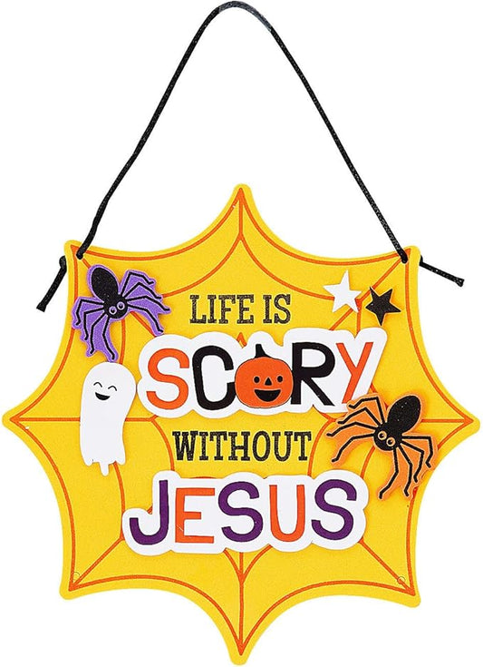 Life is Scary Without Jesus Halloween Sign Craft Kit – Makes 12